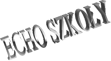 ECHO SZKO�Y
