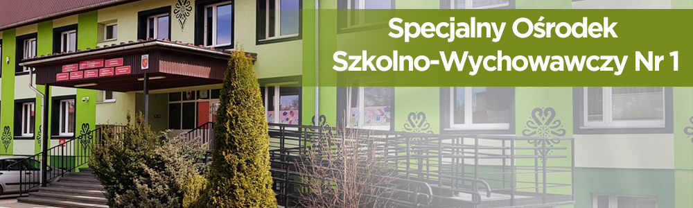 Specjalny Orodek Szkolno-Wychowawczy nr 1